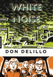 Don Delillo (White Noise)