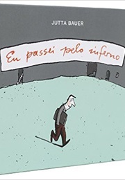 Eu Passei Pelo Inferno (Jutta Bauer)