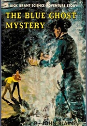 The Blue Ghost Mystery (John Blaine)