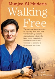 Walking Free (Munjed Al Muderis)