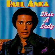She&#39;s a Lady - Paul Anka