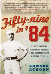 Fifty-Nine in 84 (Edward Achorn)