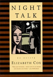 Night Talk (Elizabeth Cox)