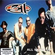 All Mixed Up - 311