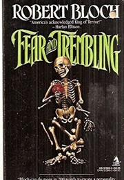 Fear and Trembling (Robert Bloch)