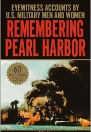 Remembering Pearl Harbor (Robert S. Laforte &amp; Ronald E. Marcello)