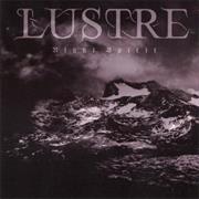 Lustre - Night Spirit