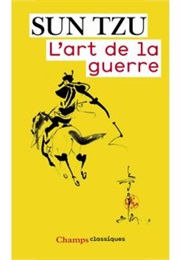 L&#39;art De La Guerre (Sun Tzu)