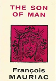 The Son of Man (François Mauriac)