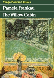 The Willow Cabin (Pamela Frankau)