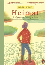 Heimat: A German Family Album (Norah Krug)