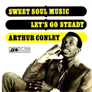 Sweet Soul Music - Arthur Conley