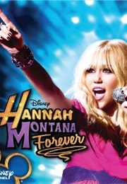 Hannah Montana Forever (2006)