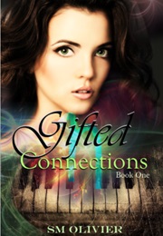 Gifted Connections (S.M. Olivier)