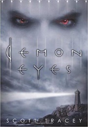 Demon Eyes (Scott Tracey)