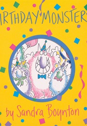 The Birthday Monsters (Sandra Boynton)