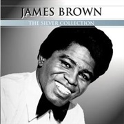 Brown, James: The Silver Collection