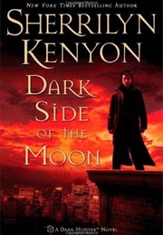 Dark Side of the Moon (Sherrilyn Kenyon 9)