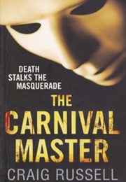 The Carnival Master (Craig Russell)