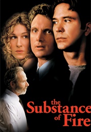 The Substance of Fire (1996)