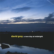 David Gray - A New Day at Midnight