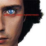 Jean-Michel Jarre - Les Chants Magnétiques