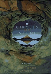 Circles of Stone (Joan Dahr Lambert)