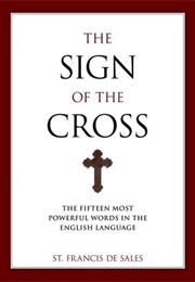 The Sign of the Cross (Francis De Sales)