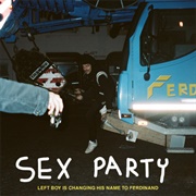 Sex Party - Left Boy