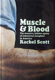 Muscle and Blood (Rachel Scott)