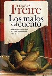 Los Malos Del Cuento (Espido Freire)