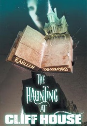 The Haunting at Cliff House (Karleen Bradford)