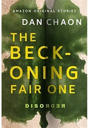 The Beckoning Fair One (Dan Chaon)