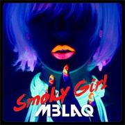 Smoky Girl (MBLAQ)
