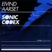 Eivind Aarset - Sonic Codex