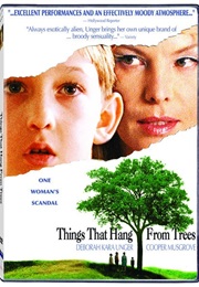 Things That Hang From Trees (2006)