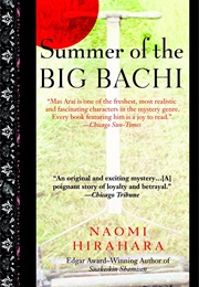 Summer of the Big Bachi (Naomi Hirahara)