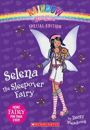 Selena the Sleepover Fairy (Daisy Meadows)