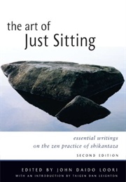 The Art of Just Sitting (John Daido Loori)