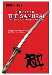 Ideals of the Samurai (William Scott Wilson)