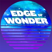 Edge of Wonder