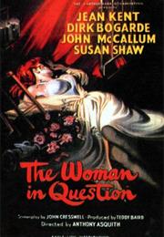 The Woman in Question (Anthony Asquith)