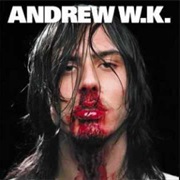 Ready to Die - Andrew W.K.