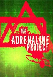 The Adrenaline Project