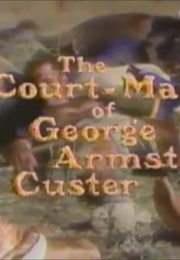 The Court-Martial of George Armstrong Custer (1977)