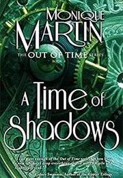 A Time of Shadows (Monique Martin)