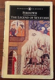 The Legend of Seyavash (Ferdowsi)