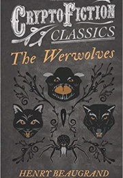 The Werwolves (Henry Beaugrand)