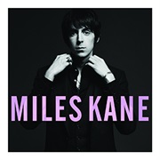 Miles Kane - Colour of the Trap