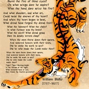 Tiger Tiger Burning Bright, William Blake